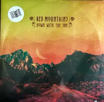 LP Red Mountains: Down With The Sun LTD