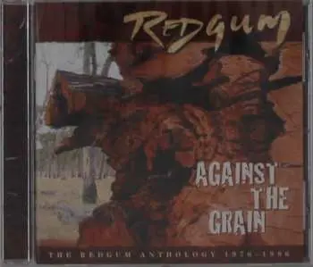 CD Redgum: Against The Crain: The Redgum Anthology 1976 - 1986