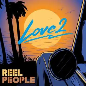 CD Reel People: Love2