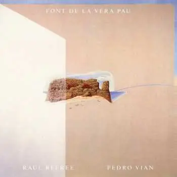 CD Refree, Raul / Vian, Pedro: Font De La Vera Pau