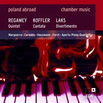 CD Regamey / Koffler / Laks: Quintet For Clarinet Bassoon Violin Cello