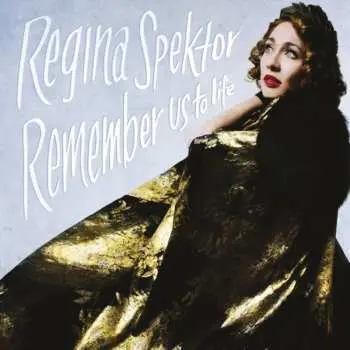 CD Regina Spektor: Remember Us To Life