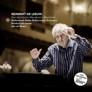 CD Reinbert de Leeuw: Der Nächtliche Wanderer Für Orchester