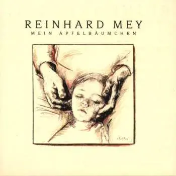 CD Reinhard Mey: Mein Apfelbäumchen