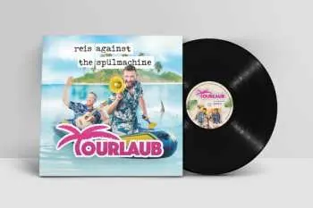 LP Reis Against The Spülmachine: Tourlaub