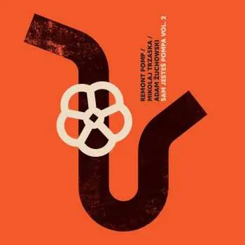 LP Remont Pomp: Sam Jesteś Pompa Vol. 2