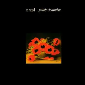 CD Renaud: Putain De Camion
