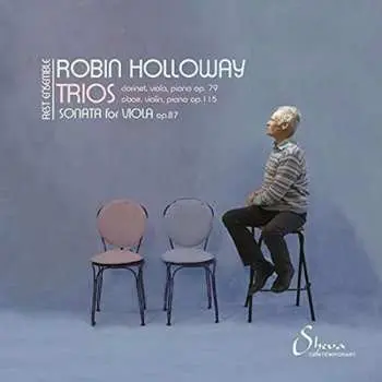 CD Rest Ensemble: Trios: Clarinet, Viola And Piano Op.79; Oboe, Violin And Piano Op.115; Sonata For Viola Op.87