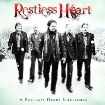 CD Restless Heart: A Restless Heart Christmas