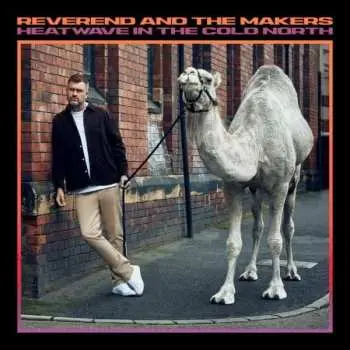 CD Reverend And The Makers: Heatwave In The Cold North