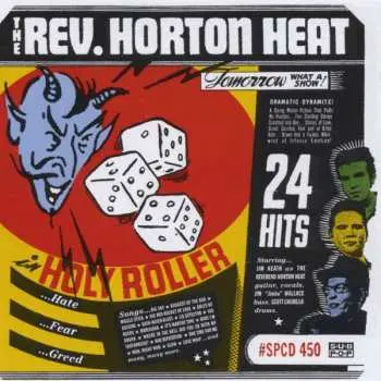 CD Reverend Horton Heat: Holy Roller