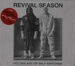 CD Revival Season: Golden Age Of Self Snitching