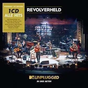 CD Revolverheld: MTV Unplugged In Drei Akten