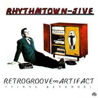 LP Rhythmtown-Jive: Retrogroove Artifact CLR