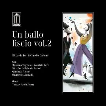 CD Riccardo Tesi: Un Ballo Liscio Vol. 2