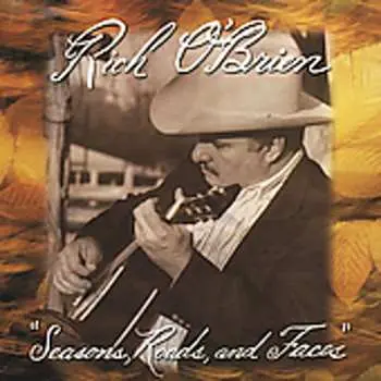 CD Rich O'Brien: Seasons, Roads, and Faces
