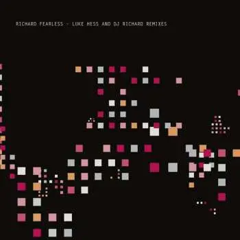 LP Richard Fearless: Overview Effect (Luke Hess & DJ Richard Remixes)