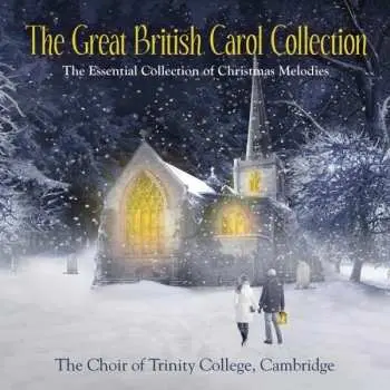 CD Richard Marlow: The Great British Carol Collection (The Essential Collection Of Christmas Melodies)