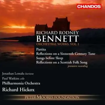 CD Richard Rodney Bennett: Orchestral Works, Vol. 1