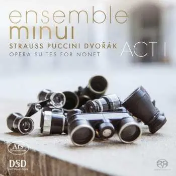 SACD Ensemble Minui: Opera Suites For Nonet – Act 1