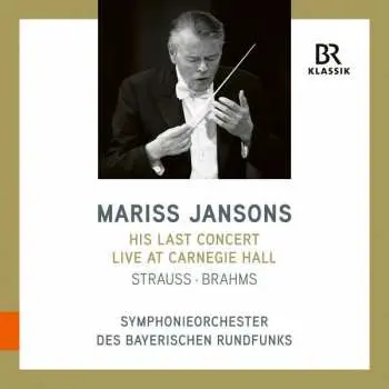 CD Mariss Jansons: His Last Concert Live At Carnegie Hall