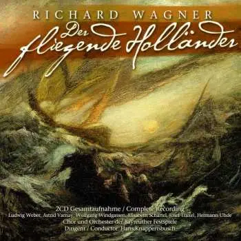 2CD Richard Wagner: Der Fliegende Holländer