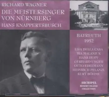 4CD Richard Wagner: Die Meistersinger von Nürnberg, Bayreuth 1952
