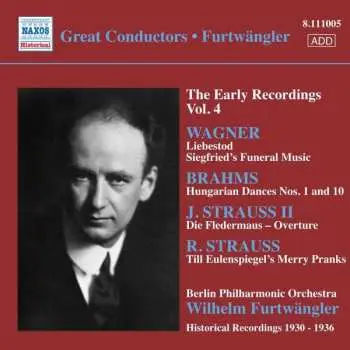 CD Richard Wagner: Furtwängler - The Early Recordings Vol.4
