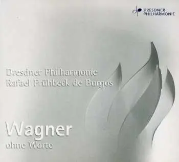 CD Richard Wagner: Orchesterstücke - "wagner Ohne Worte"