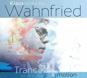 CD Richard Wahnfried: Trance 4 Motion