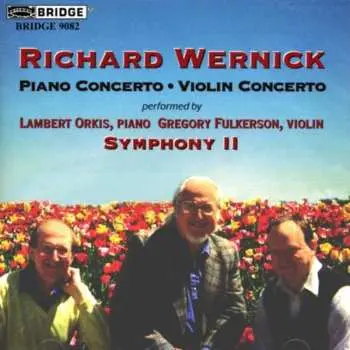 CD Richard Wernick: Piano Concerto • Violin Concerto