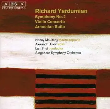 CD Richard Yardumian: Symphony No. 2 / Violin Concerto / Armenian Suite
