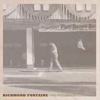CD Richmond Fontaine: The Fitzgerald