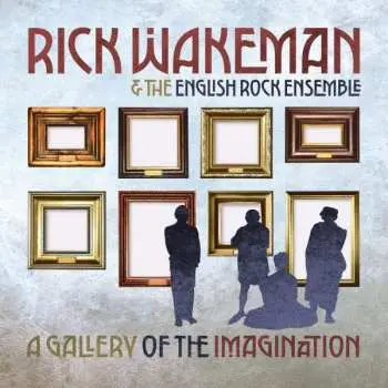 2LP Rick Wakeman: A Gallery Of The Imagination