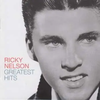 CD Ricky Nelson: Greatest Hits