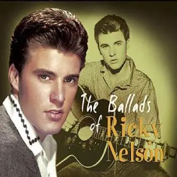 CD Ricky Nelson: The Ballads Of Ricky Nelson DIGI