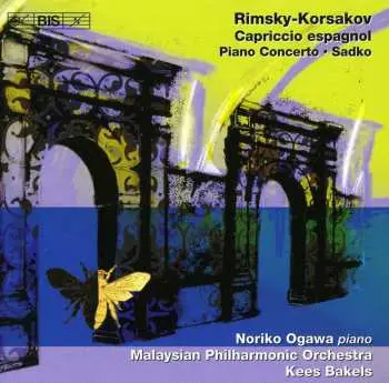 CD Nikolai Rimsky-Korsakov: Capriccio Espagnol / Piano Concerto / Sadko