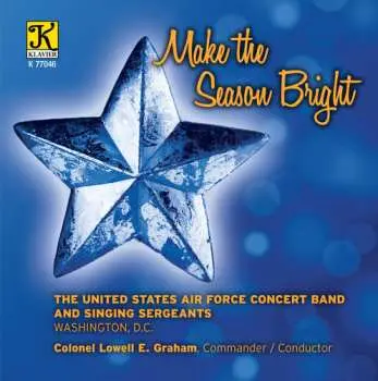 CD Rimsky-korsakov / Us Air Force Concert Band / Sing: Make The Season Bright