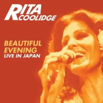 CD Rita Coolidge: Beautiful Evening - Live In Japan (Expanded Edition)