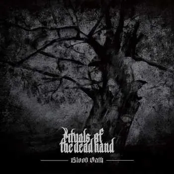 CD Rituals Of The Dead Hand: Blood Oath DIGI