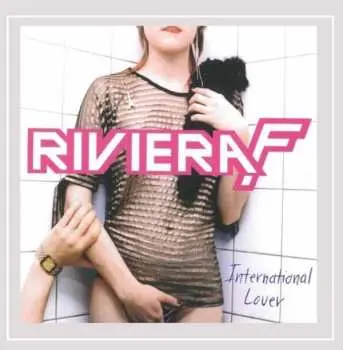 CD Riviera F: International Lover