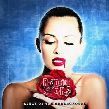 CD Roadside Story: Kings Of The Underground