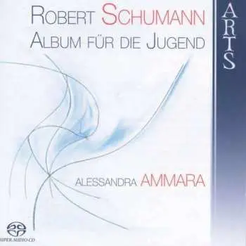 SACD Robert Schumann: Album Für Die Jugend