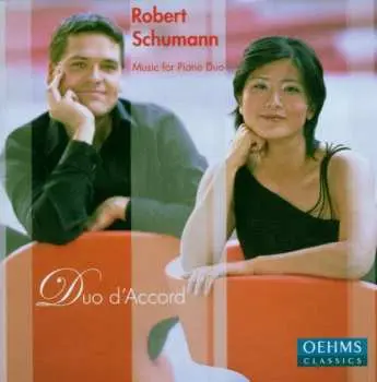 CD Robert Schumann: Music for Piano Duo