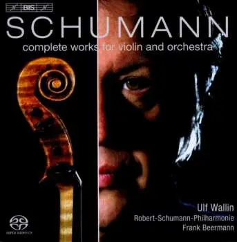 SACD Robert Schumann: Werke Für Violine & Orchester