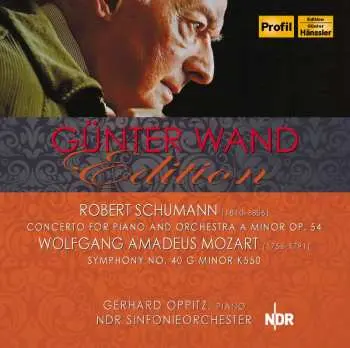 CD Robert Schumann: Concerto For Piano And Orchestra A Minor Op. 54 / Symphony No. 40 G Minor K550