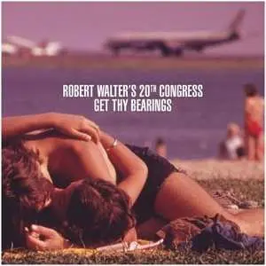 LP Robert Walter's 20th Congress: Get Thy Bearings