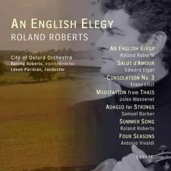 CD Roberts / Vivaldi / City Of Oxford Orch / Parikian: English Elegy