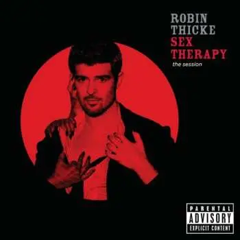 CD Robin Thicke: Sex Therapy: The Experience