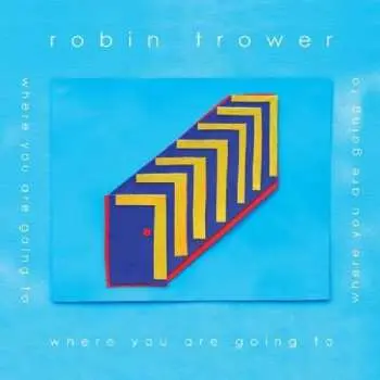 CD Robin Trower: Where You Are Going To DIGI